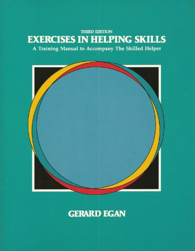 Exercises in Helping Skills