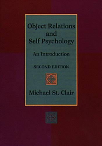 Object Relations and Self Psychology