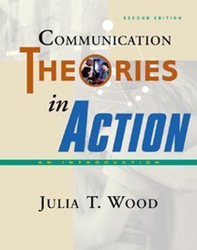 Communication Theories in Action