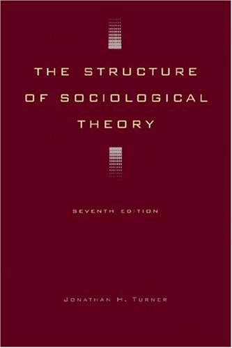 The Structure of Sociological Theory