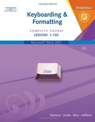 Complete Course Keyboarding and Format Essentials