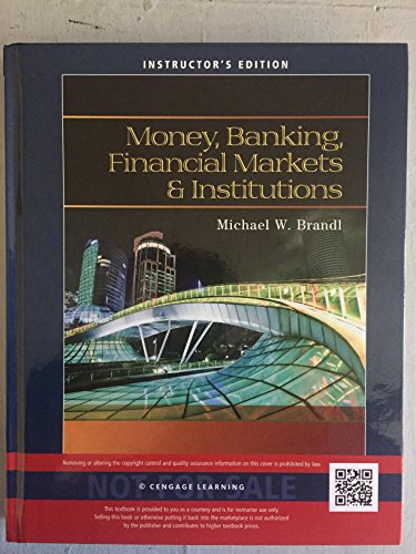 Money, Banking, Financial Markets and Institutions