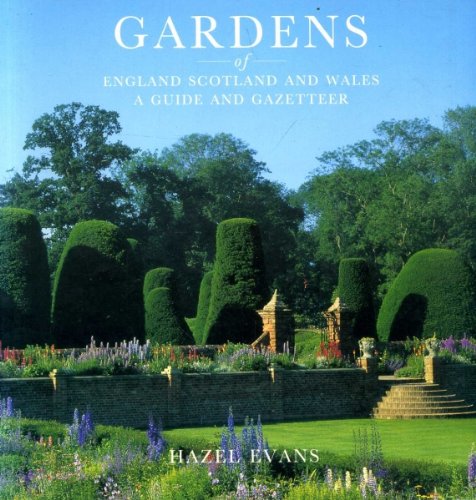 Gardens of England, Scotland and Wales