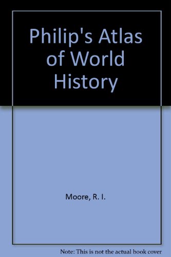 Philip's Atlas of World History