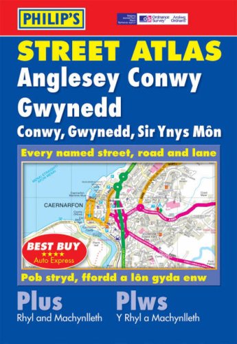 Philip's Street Atlas Anglesey, Conwy and Gwynedd