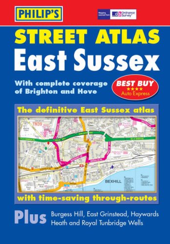 Philip's Street Atlas East Sussex