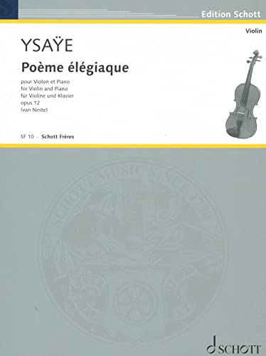 Poème élégiaque: op. 12. violin and piano.