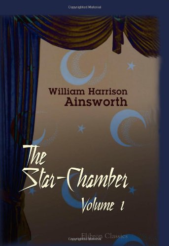 The Star-Chamber: Volume 1
