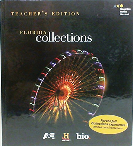 Houghton Mifflin Harcourt Collections Florida Grade 6: Teacher Edition