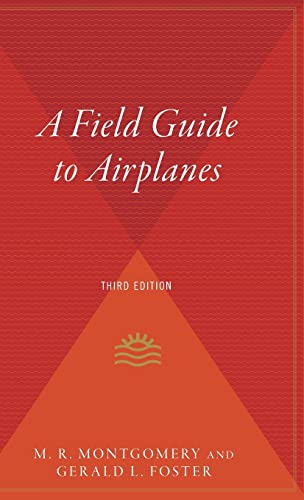 A Field Guide to Airplanes, Third Edition