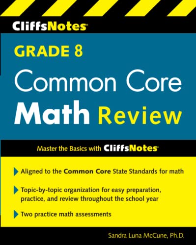 CliffsNotes Grade 8 Common Core Math Review