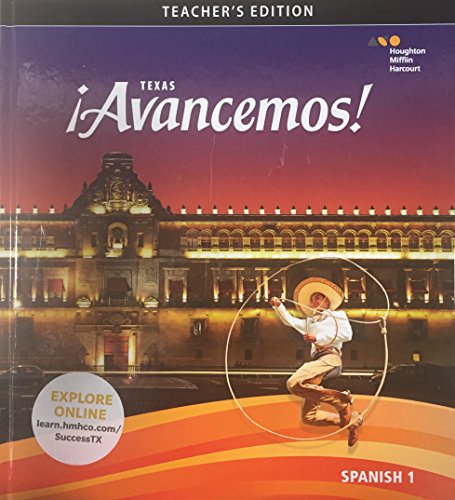 Avancemos! Spanish 1 - Texas Teacher's Edition