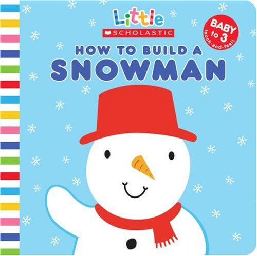 How to Build a Snowman
