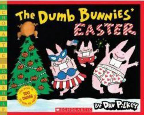 The Dumb Bunnies' Easter