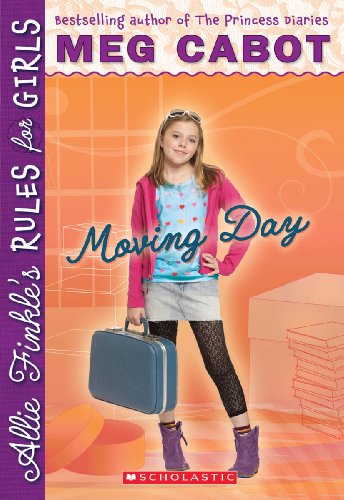 Allie Finkle's Rules for Girls Book 1: Moving Day