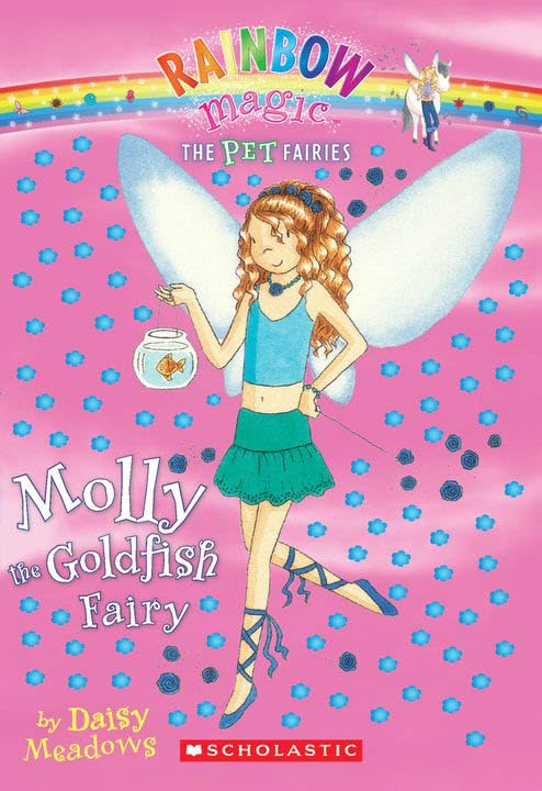 Pet Fairies #6: Molly the Goldfish Fairy