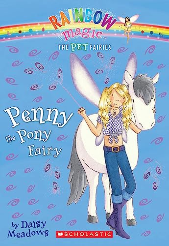 Pet Fairies #7: Penny the Pony Fairy