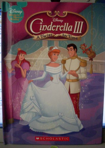CINDERELLA III A TWIST IN TIME (WONDERFUL WORLD OF READING)