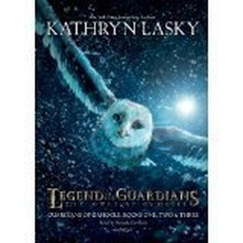 Legend of the Guardians The Owls of Gahoole Guardians of Gahoole Books One Two and Three The
