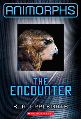 The Animorphs: #3 Encounter