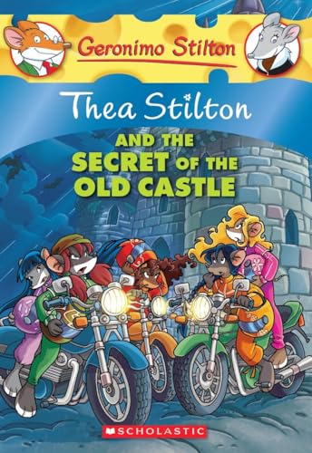 Thea Stilton and the Secret of the Old Castle (Thea Stilton #10)