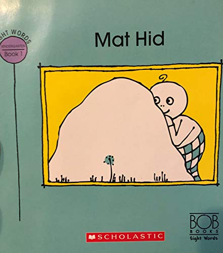 mat hid: bob books sight words kindergarten (book 1)