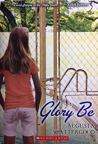 Glory Be, Paperback Scholastic Press