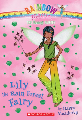 The Lily the Rain Forest Fairy