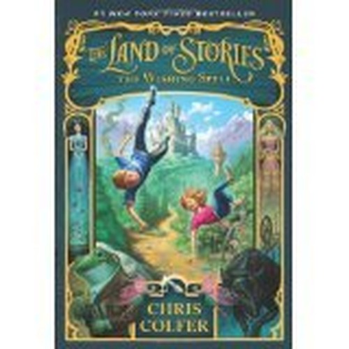 The Land of Stories the Wishing Spell (Scholastic First Edition Paperback)