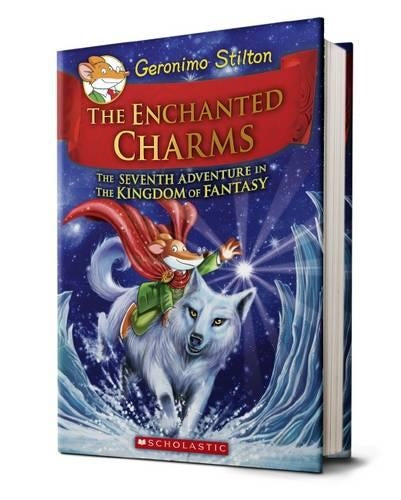 The Enchanted Charms (Geronimo Stilton The Kingdom of Fantasy #7)