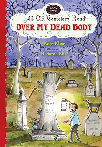 Over My Dead Body: 43 Old Cemetery Road, Bk 2