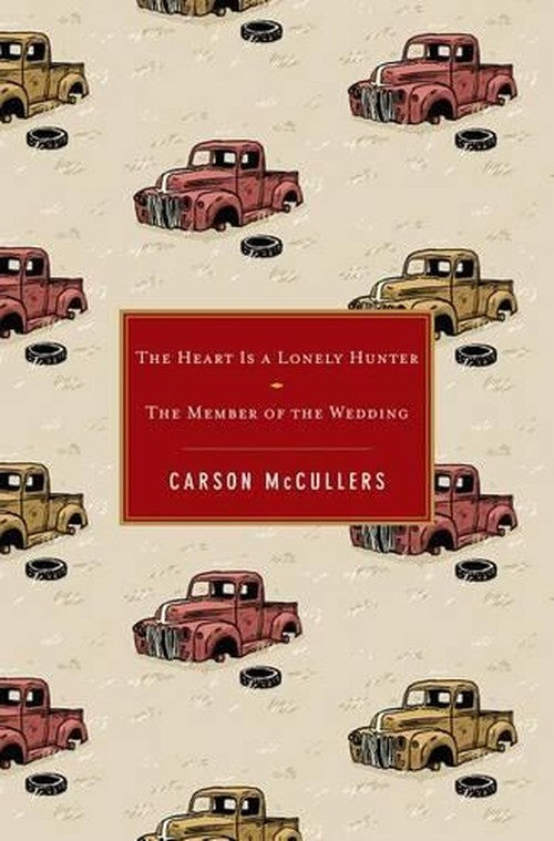 The Heart Is a Lonely Hunter/The Member of the Wedding
