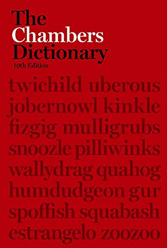 The Chambers Dictionary