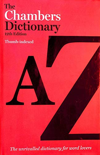 The Chambers Dictionary, 12th Edition (Standard)