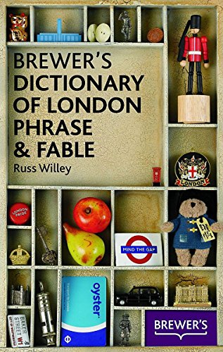 Brewer's Dictionary of London Phrase and Fable