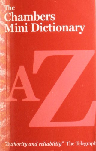 Chambers Mini Dictionary