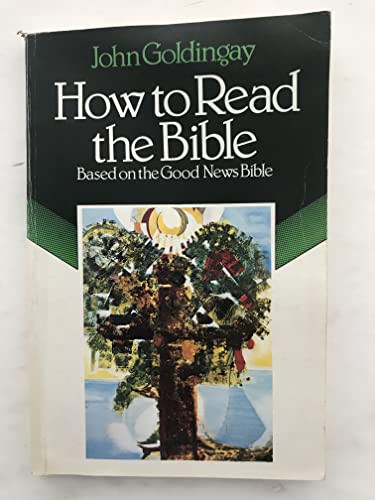 How to Read the Bible