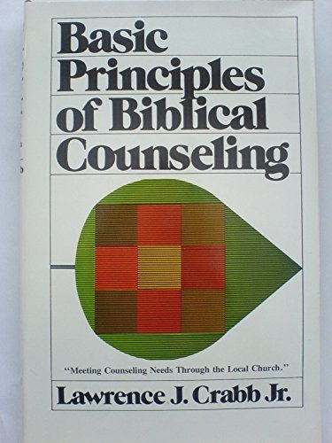 Basic Principles of Biblical Counselling