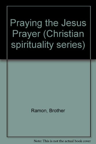 Praying the Jesus Prayer