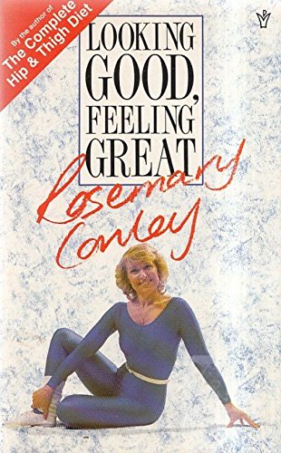 Looking Good, Feeling Great