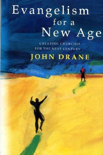 Evangelism for a New Age