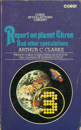 Report on Planet Three and Other Speculations