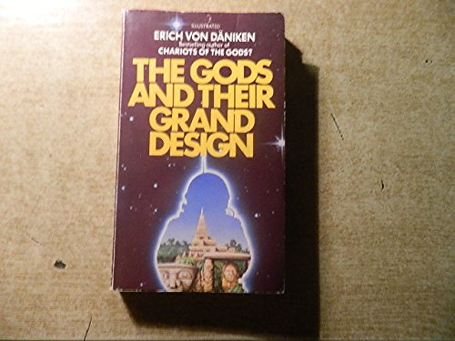 Gods and Their Grand Design