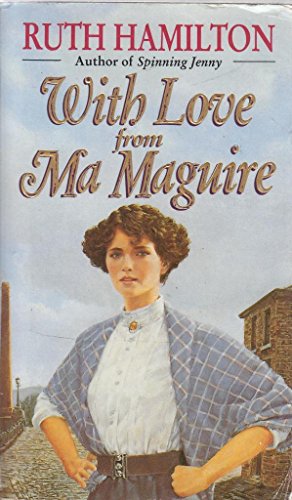 With Love From Ma Maguire