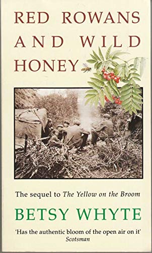 Red Rowans and Wild Honey