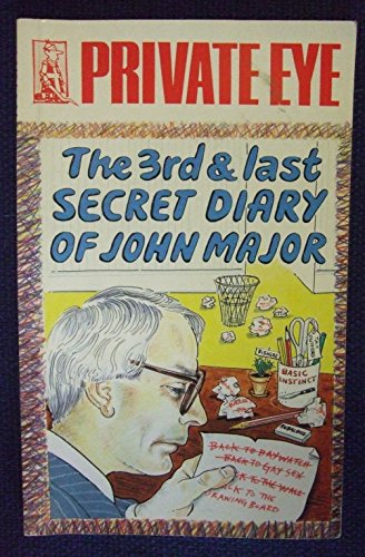 The 3rd and Last Secret Diary of John Major