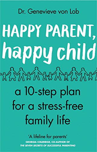 Happy Parent, Happy Child