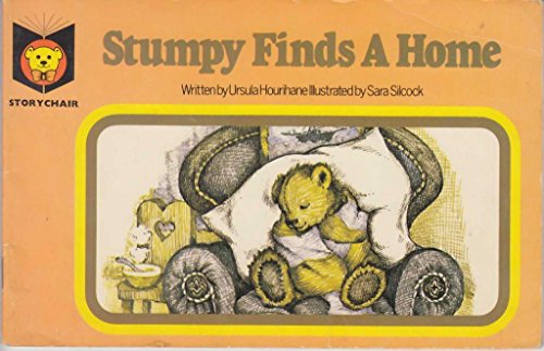 Stumpy finds a home (Storychair books)