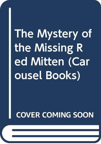 The Mystery of the Missing Red Mitten