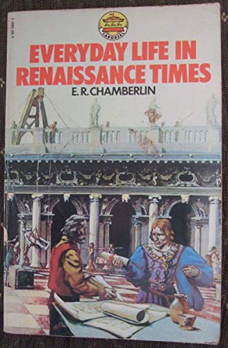 Everyday Life in Renaissance Times